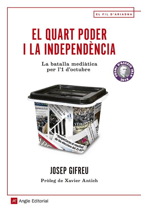EL QUART PODER I LA INDEPENDENCIA | 9788417214371 | JOSEP GRIFEU PINSACH