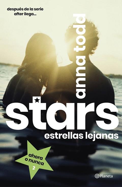 STARS 02 ESTRELLAS LEJANAS | 9788408216810 | ANNA TODD