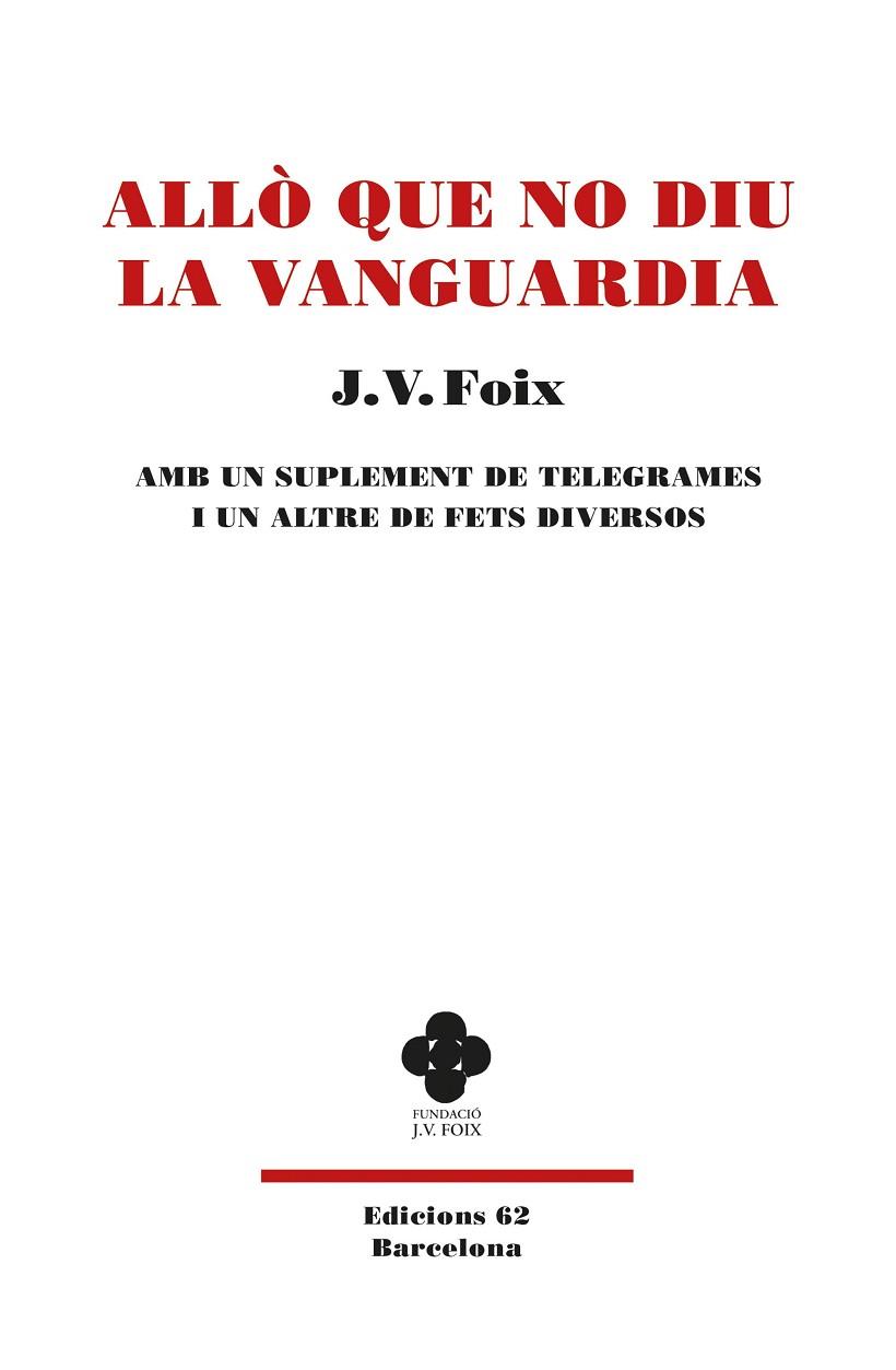 Allò que no diu La Vanguardia | 9788429779950 | J.V. Foix
