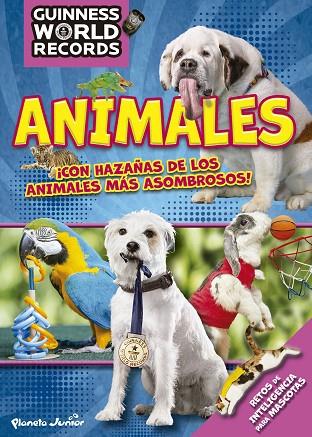 GUINNESS WORLD RECORDS ANIMALES | 9788408186878 | GUINNESS WORLD RECORDS