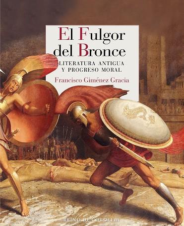 EL FULGOR DEL BRONCE | 9788419124326 | FRANCISCO GIMENEZ GRACIA