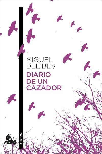 DIARIO DE UN CAZADOR | 9788423356126 | MIGUEL DELIBES