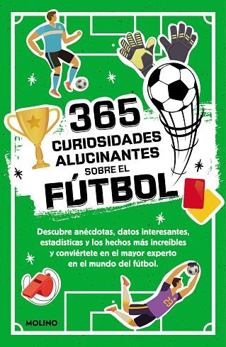 365 datos alucinantes sobre el fútbol | 9788427234390 | DIANA SEGUI JIMENEZ