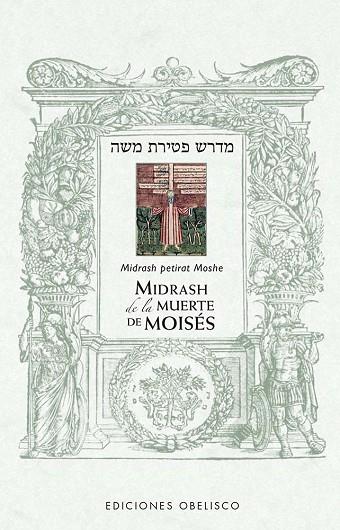 MIDRASH DE LA MUERTE DE MOISES | 9788411721240 | ANONIMO