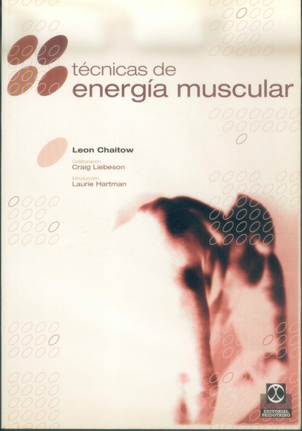 TECNICAS DE ENERGIA MUSCULAR | 9788480194532 | CHAITOW, LEON
