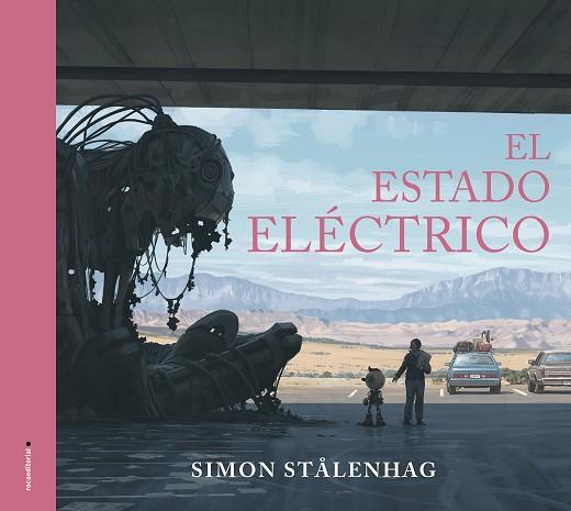 EL ESTADO ELECTRICO | 9788417805715 | SIMON STALENGHAG