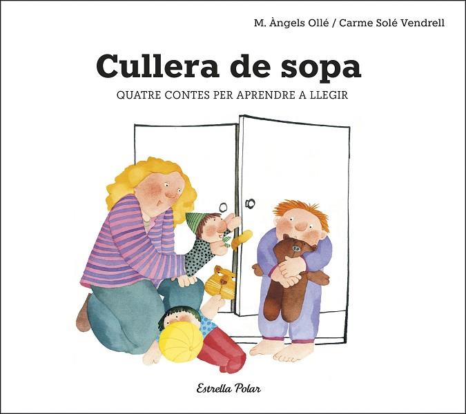CULLERA DE SOPA | 9788491378693 | CARME SOLE VENDRELL