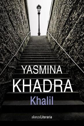 KHALIL | 9788491812821 | Yasmina Khadra