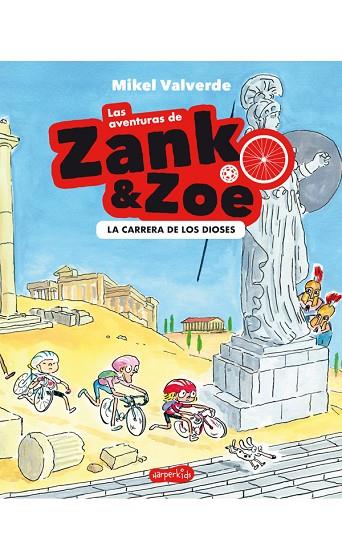 LAS AVENTURAS DE ZANK & ZOE 02 LA CARRERA DE LOS DIOSES | 9788417222710 | MIKEL VALVERDE