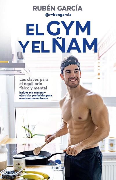 El gym y el ñam | 9788413440767 | Rubén García