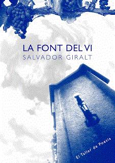 LA FONT DEL VI | 9788416304530 | SALVADOR GIRALT