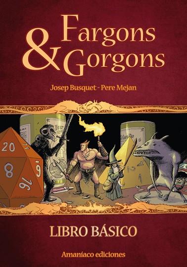 FARGONS & GORGONS | 9788494242618 | BUSQUET, JOSEP & MEJAN, PERE