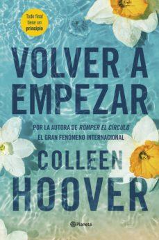 VOLVER A EMPEZAR (IT STARTS WITH US) | 9788408267195 | Colleen Hoover