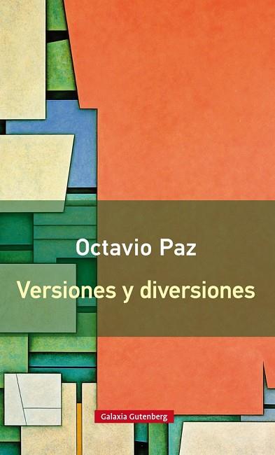 Versiones y diversiones | 9788416252152 | Octavio Paz