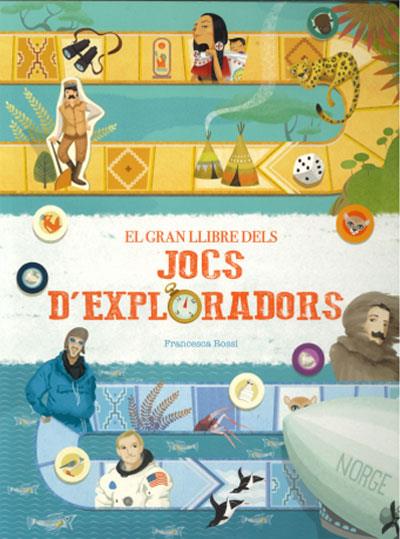 EL GRAN LLIBRE DE JOCS D'EXPLORADORS | 9788468273037 | FRANCESCA ROSSI