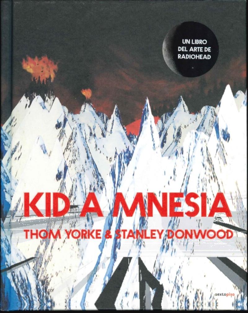 Kid A mnesia | 9788418342653 | STANLEY DONWOOD & THOM YORKE