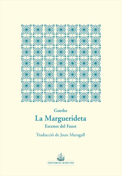 LA MARGUERIDETA | 9788472268999 | JOHANN WOLFGANG VON GOETHE