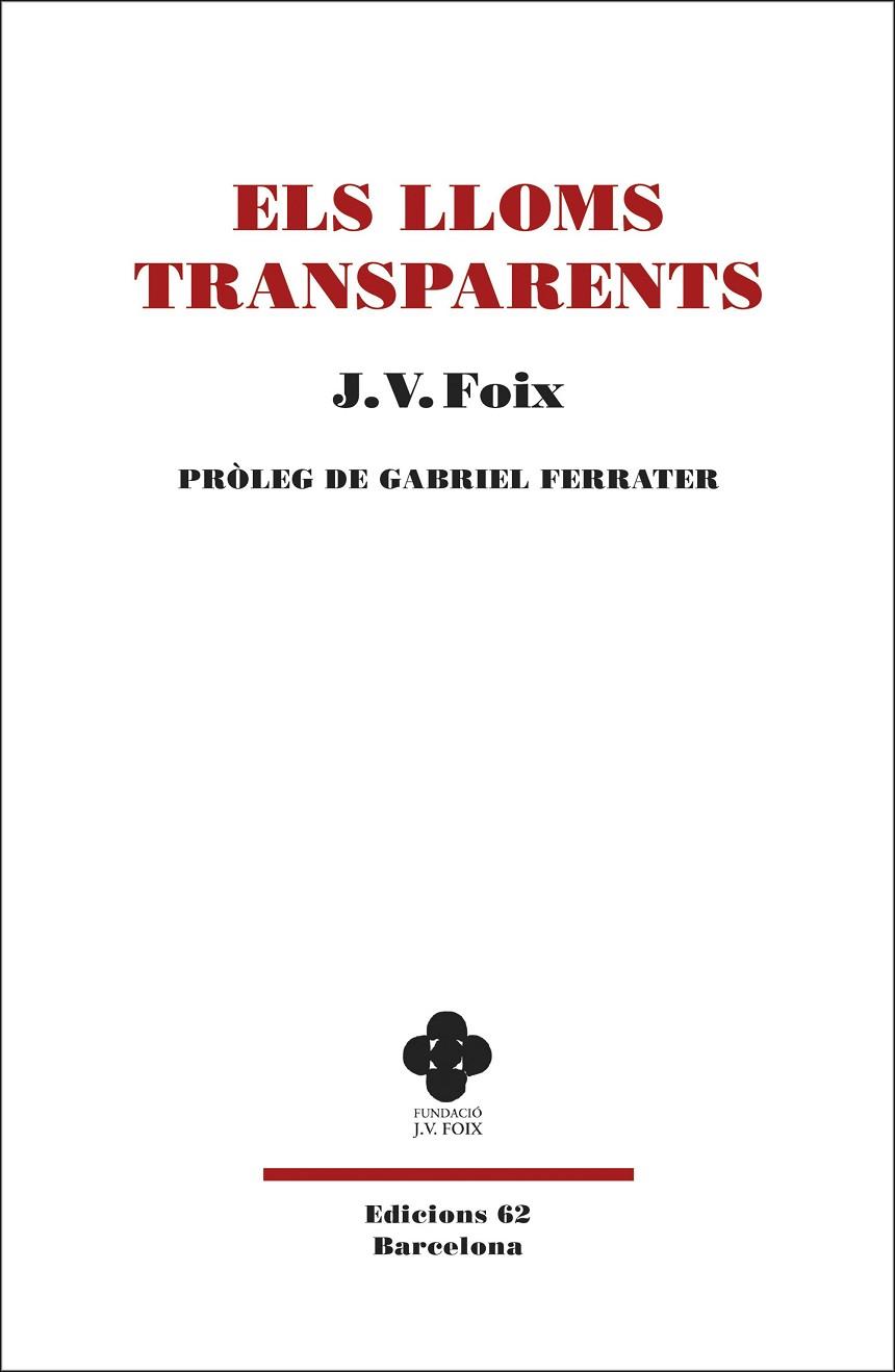 ELS LLOMS TRANSPARENTS | 9788429777383 | J. V. FOIX 