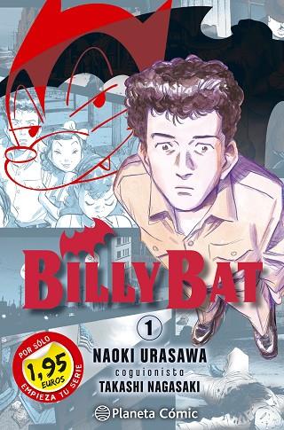 BILLY BAT 01 | 9788416767632 | NAOKI URASAWA & TAKASHI NAGASAKI