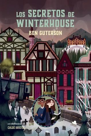 Los secretos de Winterhouse | 9788424667429 | Ben Guterson