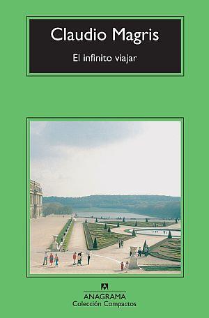 EL INFINITO VIAJAR | 9788433976628 | CLAUDIO MAGRIS