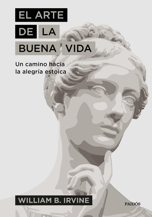 ARTE DE LA BUENA VIDA | 9788449335976 | WILLIAM B. IRVINE 