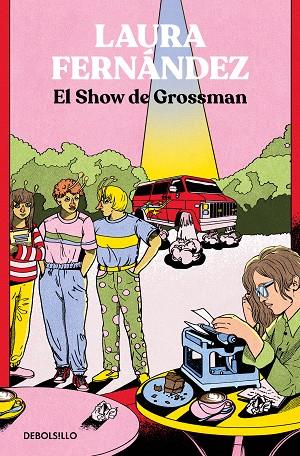 El show de Grossman | 9788466371568 | LAURA FERNANDEZ