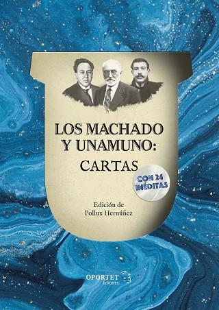 Los Machado y Unamuno: Cartas | 9788412001686 | MANUEL MACHADO & ANTONIO MACHADO