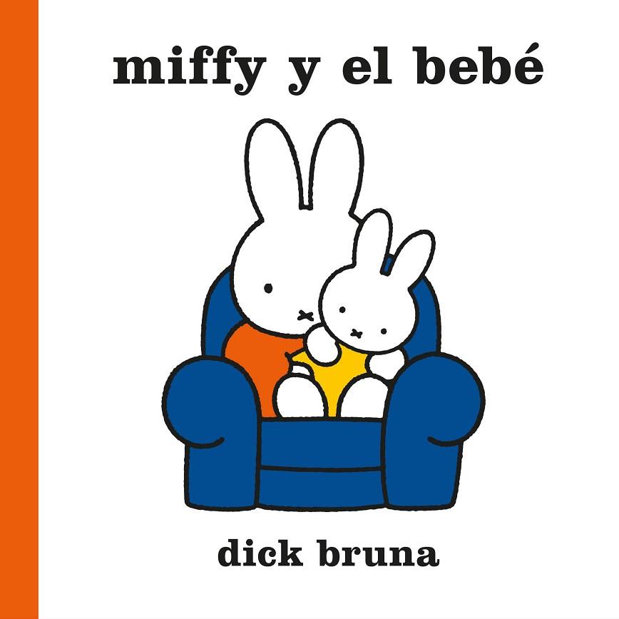 Miffy y el bebé | 9788412368536 | Dick Bruna