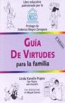 GUIA DE VIRTUDES PARA LA FAMILIA | 9788495652126 | LINDA KAVELIN POPOV & DAN POPOV & JOHN KAVELIN