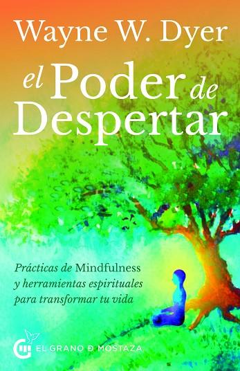 EL PODER DE DESPERTAR | 9788412312409 | WAYNE W. DYER