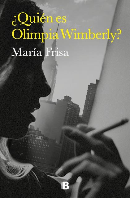 QUIEN ES OLIMPIA WIMBERLY? | 9788466673327 | MARIA FRISA