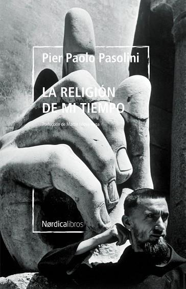 La religión de mi tiempo (Biblioteca Pasolini) | 9788418930928 | PIER PAOLO PASOLINI