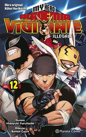 My Hero Academia Vigilante Illegals 12 | 9788491747277 | Kohei Horikoshi