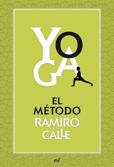 YOGA: EL METODO RAMIRO CALLE | 9788427039704 | RAMIRO CALLE