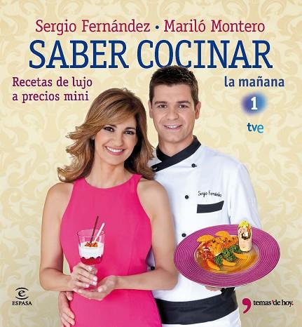 SABER COCINAR RECETAS DE LUJO A PRECIOS MINI | 9788467035599 | SERGIO FERNANDEZ & MARILO MONTERO