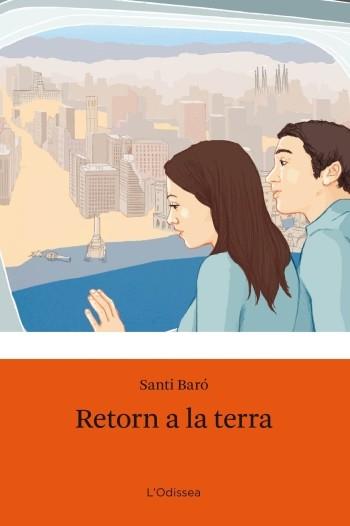 RETORN A LA TERRA | 9788499321110 | SANTI BARO
