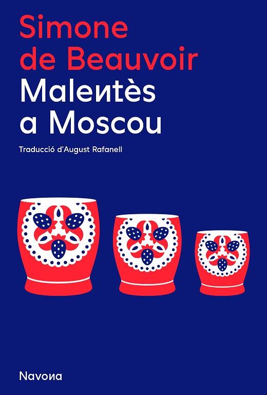 MALENTÈS A MOSCOU | 9788419179852 | SIMONE DE BEAUVOIR