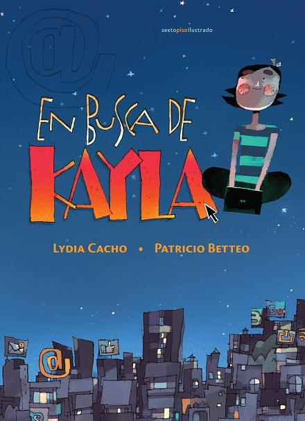 EN BUSCA DE KAYLA | 9786079436186 | LYDIA CACHO
