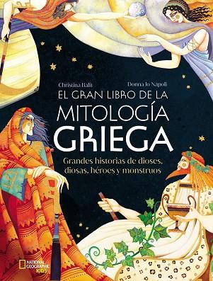 EL GRAN LIBRO DE LA MITOLOGIA GRIEGA | 9788482989822 | DONNA JO NAPOLI