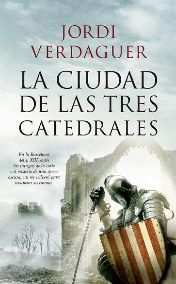 LA CIUDAD DE LAS TRES CATEDRALES | 9788417229764 | JORDI VERDAGUER VILA-SIVILL