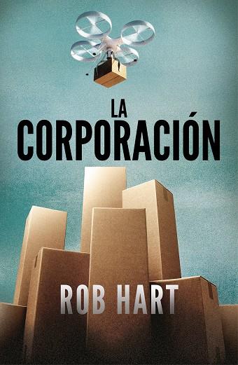 LA CORPORACION | 9788401024337 | ROB HART