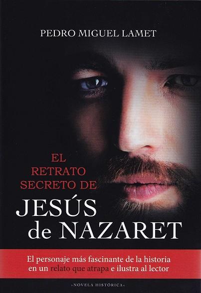 El retrato secreto de Jesús de Nazaret | 9788427142206 | Pedro Lamet