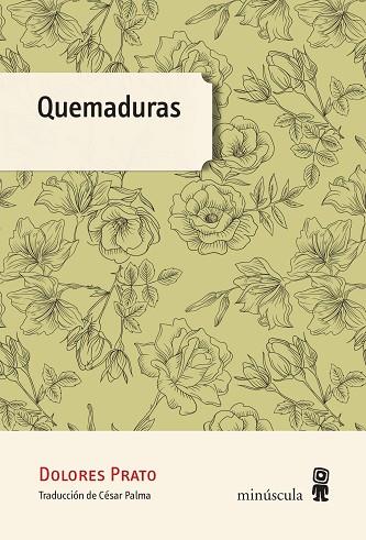 QUEMADURAS | 9788494534881 | DOLORES PRATO