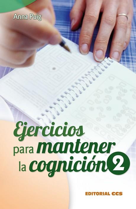 EJERCICIOS PARA MANTENER LA COGNICION 2 | 9788498425857 | PUIG, ANNA
