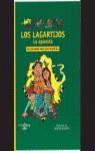 LOS LAGARTIJOS LA APUESTA (ALFAGUAY) | 9788420457918 | VALLEJO-NAGERA, ALEJANDRA