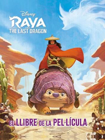 Raya i l'últim drac El llibre de la pel·lícula | 9788418443817 | Disney