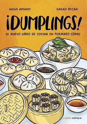 ¡Dumplings! | 9788448028558 | Hugh Amano & Sarah Becan