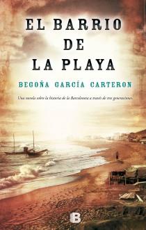 EL BARRIO DE LA PLAYA | 9788466654265 | GARCIA CARTERON, BEGOÑA