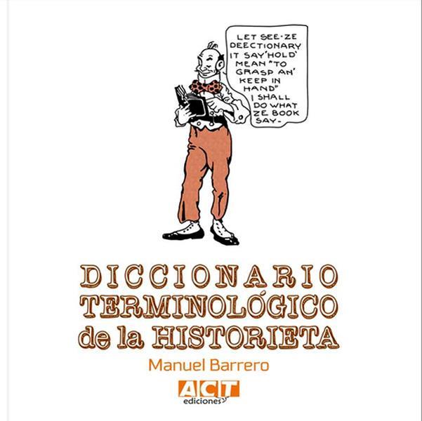 Diccionario terminológico de la historieta | 9788461682462 | BARRERO, Manuel
